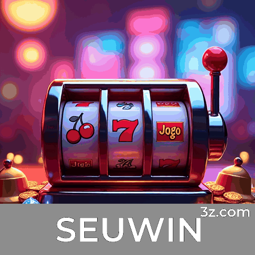 SEUWIN: Plataforma de Cassino Online e Apostas Confiável